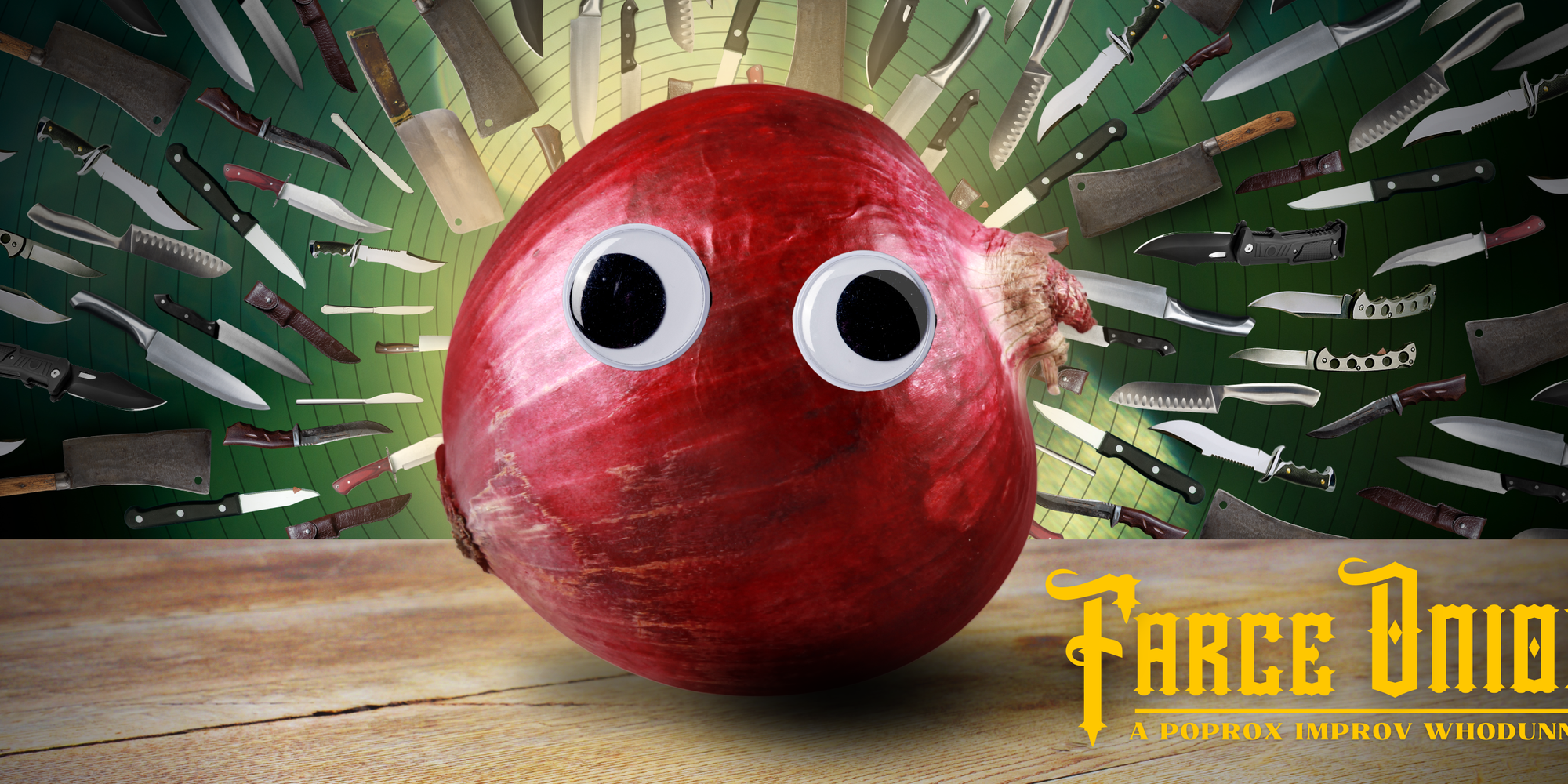 Nina Hogg_PopRox Presents Farce Onion (1026 x 468 px)(1).png
